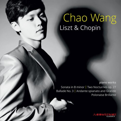 Chao Wang - Liszt & Chopin (2014) [Hi-Res]