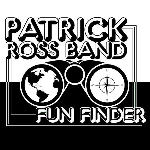 Patrick Ross Band - Fun Finder (2022) Hi-Res