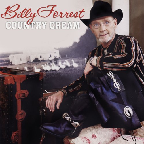 Billy Forrest - Country Cream (2022)
