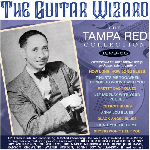 Tampa Red - The Guitar Wizard: The Tampa Red Collection 1929-53 (2022)