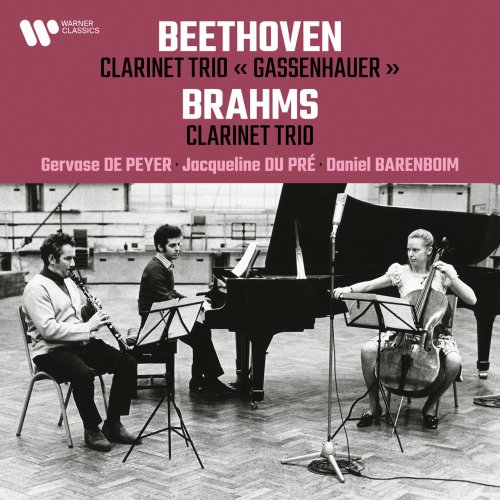 Jacqueline du Pré, Gervase de Peyer, Daniel Barenboim - Beethoven: Clarinet Trio “Gassenhauer” - Brahms: Clarinet Trio (2022) [Hi-Res]