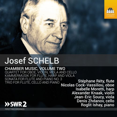 VA - Josef Schelb: Chamber Music, Vol. 2 (2022) [Hi-Res]