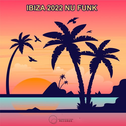 VA - Ibiza 2022 Nu Funk (2022)