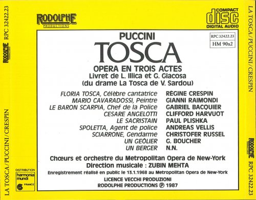 Zubin Mehta, Regine Crespin, Gianni Raimondi, Gabriel Bacquier - Puccini: Tosca (1987)