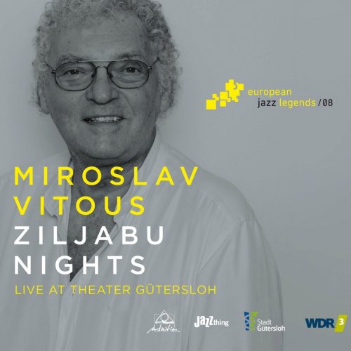 Miroslav Vitous - Ziljabu Nights (Live At Theater Gutersloh) (2016) Lossless