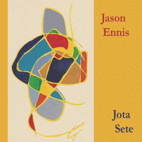 Jason Ennis - Jota Sete (2022)