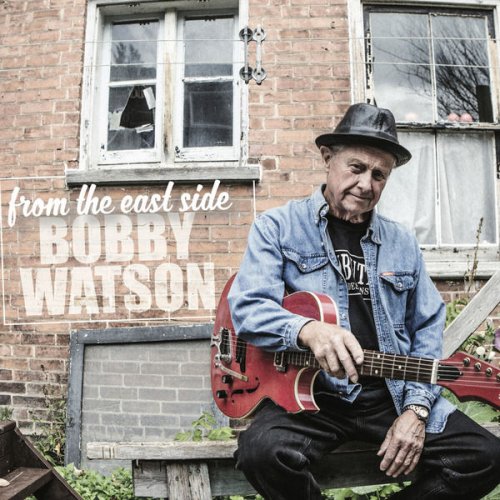 Bobby Watson - From the East Side (2018)
