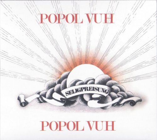 Popol Vuh - Seligpreisung (Remastered) (2021)