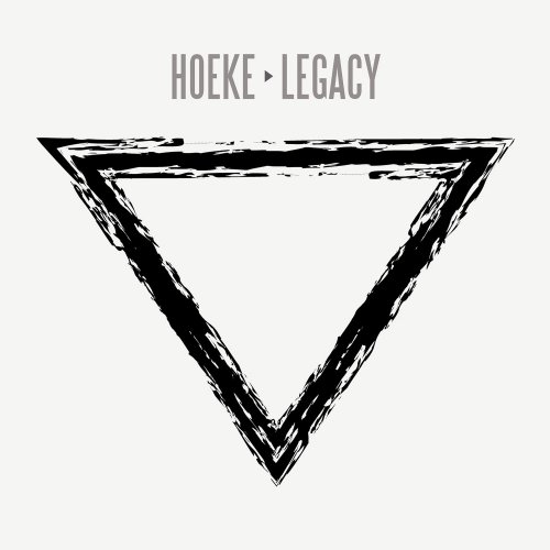 Hoeke - Legacy (2017)