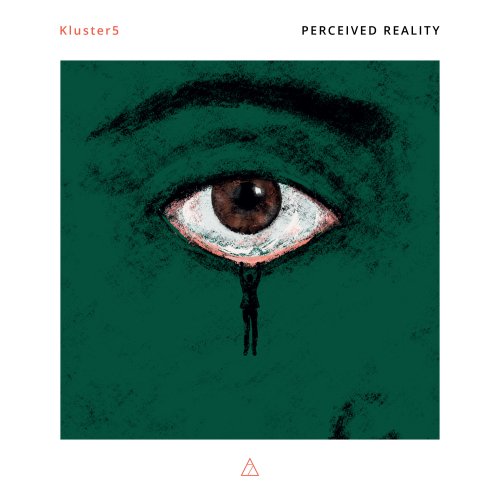 Kluster5 - Perceived Reality (2022) [Hi-Res]