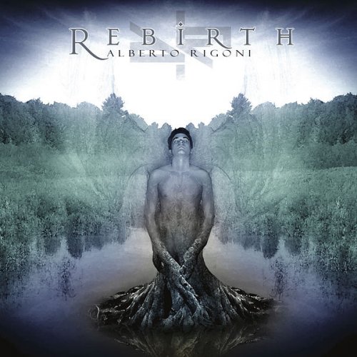 Alberto Rigoni - Rebirth (2011)