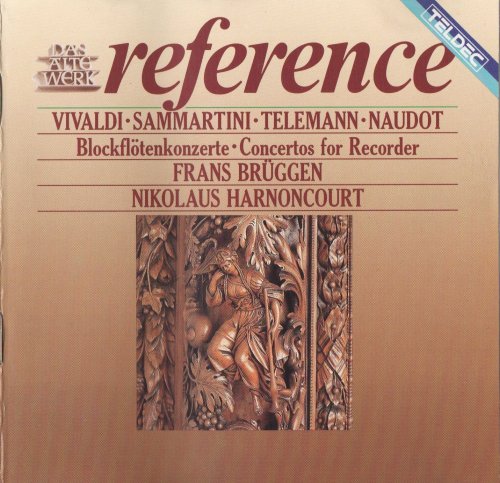 Frans Brüggen, Concentus musicus Wien, Nikolaus Harnoncourt - Vivaldi, Sammartini, Telemann, Naudot: Concertos for Recorder (1987) CD-Rip