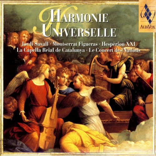 Hespèrion XXI, Montserrat Figueras, La Capella Reial De Catalunya, Pascal Bertin, Josep Hernández, Lambert Climent - Harmonie Universelle (2001)