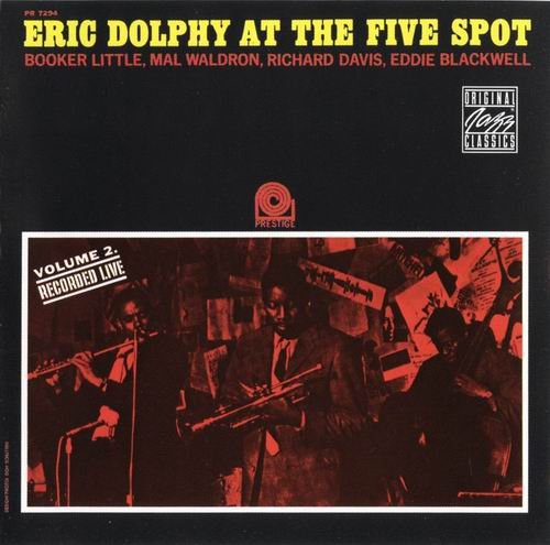 Eric Dolphy - At The Five Spot Vol. 2 (1961) CD Rip