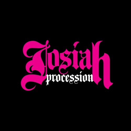 Josiah - Procession (2022 Remaster) (2022)