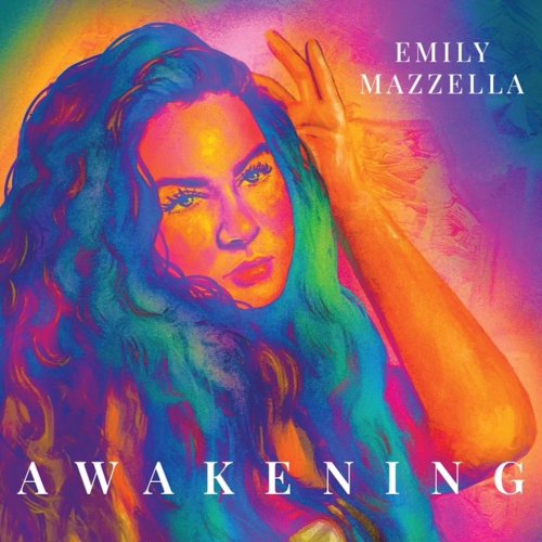 Emily Mazzella - Awakening (2022)