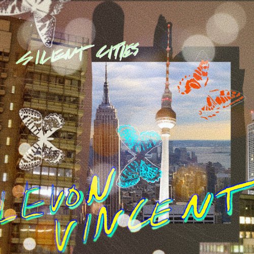 Levon Vincent - Silent Cities (2022)