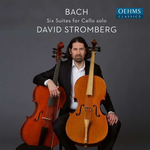 David Stromberg - J.S. Bach: Cello Suites, BWVV 1007-1012 (2022) [Hi-Res]