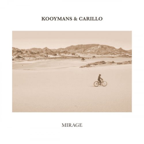 Kooymans & Carillo - Mirage (2022) [Hi-Res]