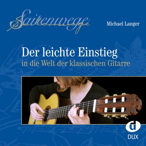 Michael Langer - Saitenwege - Der leichte Einstieg (2022)