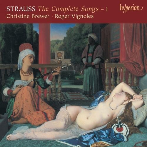 Christine Brewer, Roger Vignoles - Strauss: The Complete Songs, Vol. 1 (2005)