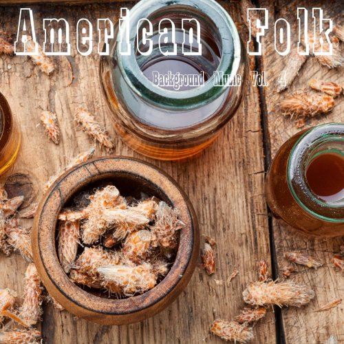American Folk Channel - American Folk, Background Music Vol. 4 (2022)