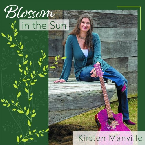 Kirsten Manville - Blossom in the Sun (2022)
