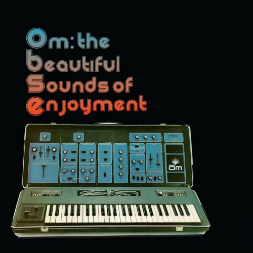 VA - Om: The Beautiful Sounds of Enjoyment (2015)