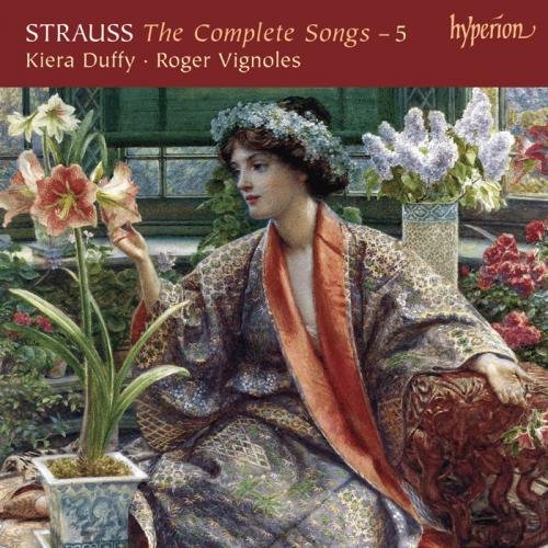 Kiera Duffy, Roger Vignoles - Strauss: The Complete Songs 5 (2011)