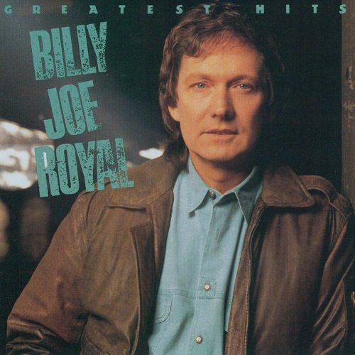 Billy Joe Royal - Greatest Hits (1991)