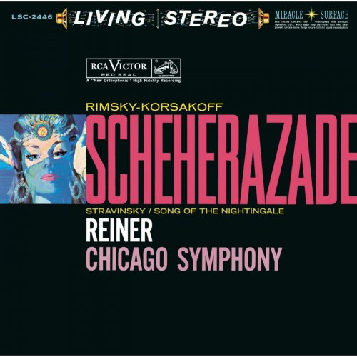 Fritz Reiner, Chicago Symphony Orchestra - Rimsky-Korsakov: Schéhérazade, Op. 35 / Stravinsky: Le chant du rossignol (2010) Hi-Res