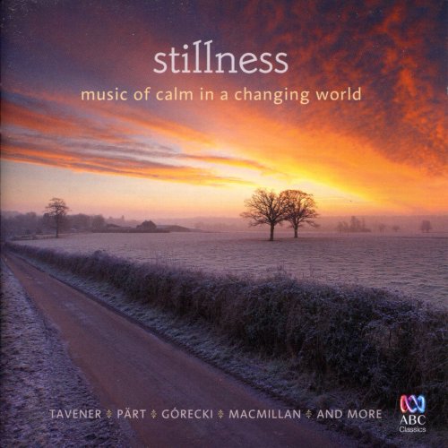 VA - Stillness: Music of Calm in a Changing World (2010)