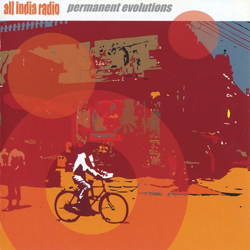 All India Radio - Permanent Evolutions (2006) FLAC