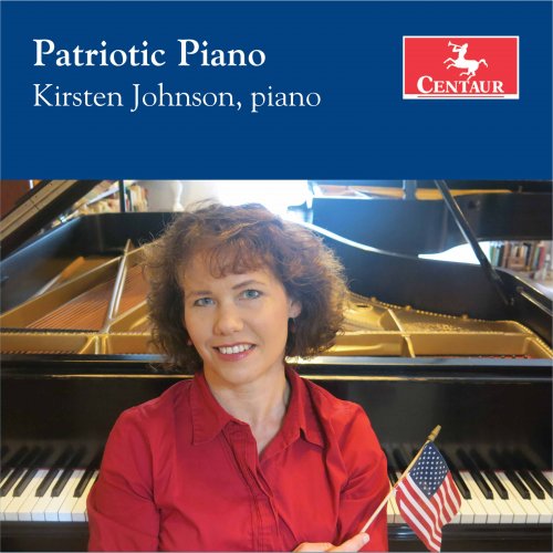 Kirsten Johnson - Patriotic Piano (2017) [Hi-Res]
