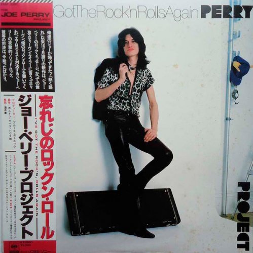 The Joe Perry Project - I've Got The Rock 'N' Rolls Again (1981) LP