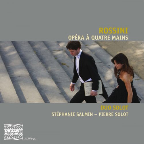 Duo Solot - Rossini: Opéra à quatre mains (2011)