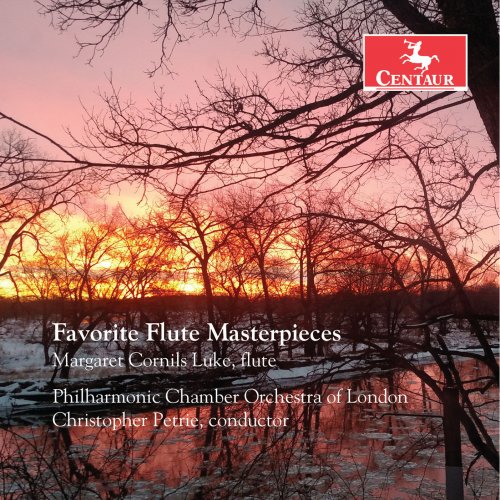 Margaret Cornils Luke, Philharmonic Chamber Orchestra of London & Chris Petrie - Favorite Flute Masterpieces (2017) [Hi-Res]