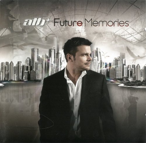 ATB - Future Memories (2CD) {K710} FLAC
