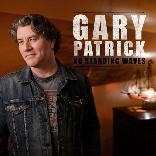 Gary Patrick - No Standing Waves (2018)
