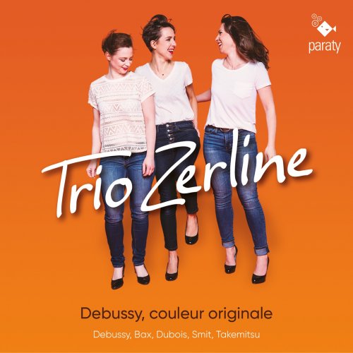 Trio Zerline - Debussy, Couleur originale (2022) [Hi-Res]