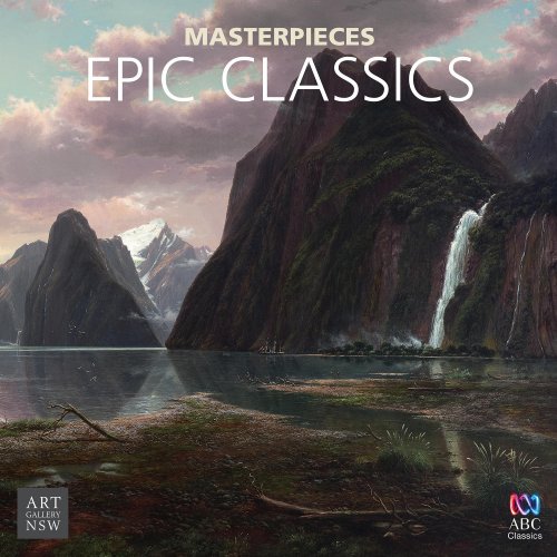 VA - Epic Classics (2017) [Hi-Res]