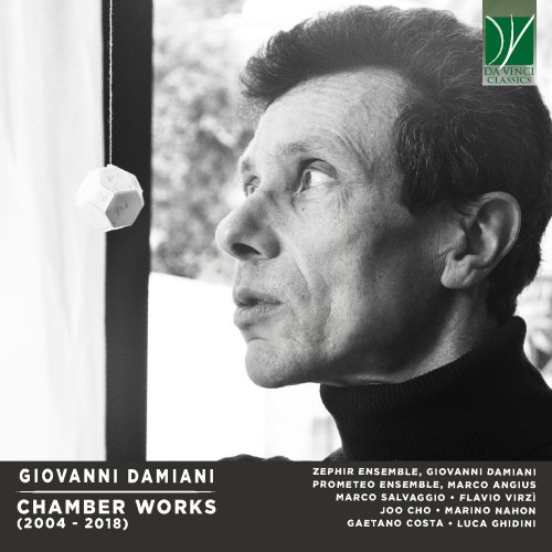 VA - Giovanni Damiani: Chamber Works (2004 - 2018) (2022)