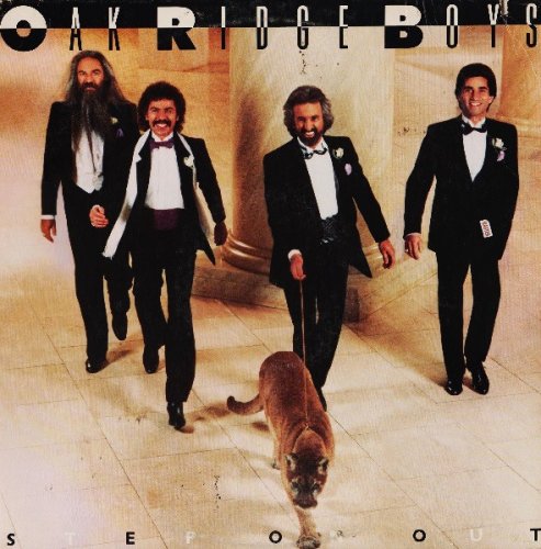 The Oak Ridge Boys - Step On Out (1985)