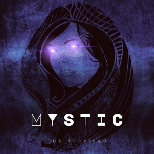 The Herdisko - Mystic (2022)