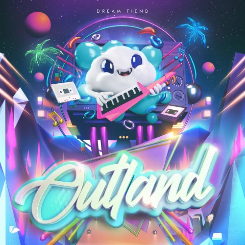 Dream Fiend - Outland (2022) [.flac 24bit/44.1kHz]