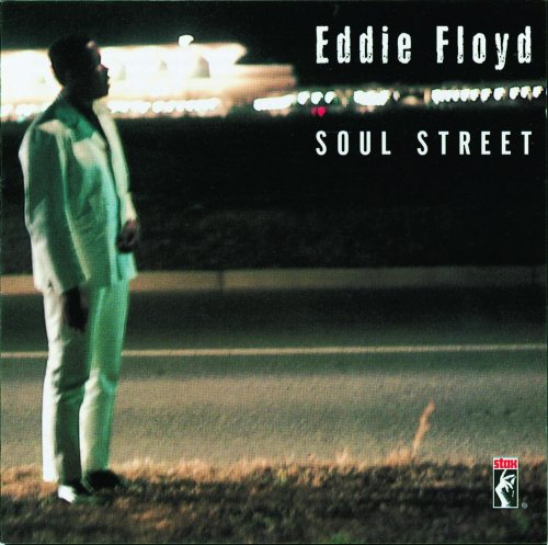 Eddie Floyd - Soul Street (1974)