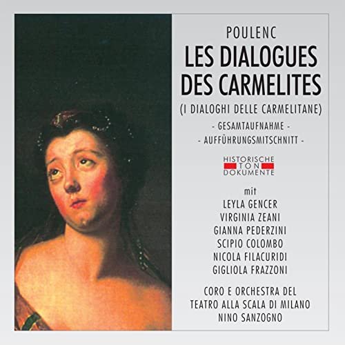 Coro Del Teatro Alla Scala Di Milano, Orchestra Del Teatro Alla Scala Di Milano - Poulenc: Les Dialogues Des Carmelites (2008)