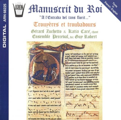 Ensemble Perceval - Manuscrit du Roi: Trouveres & Troubadours (1993)