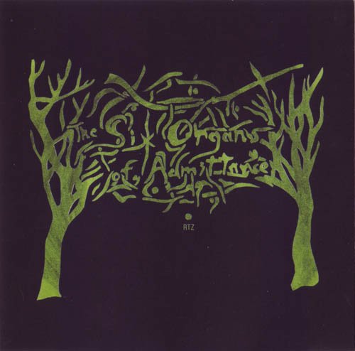 Six Organs of Admittance - RTZ (2009)