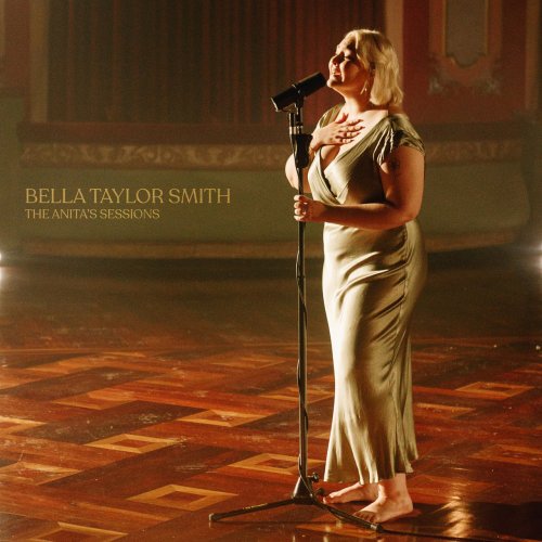 Bella Taylor Smith - The Anita’s Sessions (2022)